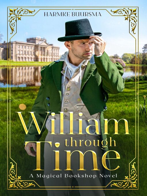Title details for William Through Time by Harmke Buursma - Available
